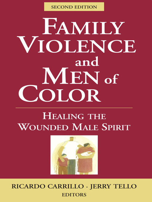 Title details for Family Violence and Men of Color by Ricardo Carrillo - Available